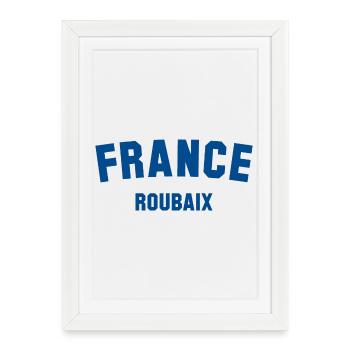 ROUBAIX France Frankreich - Framed poster (27 × 37 cm) - white - Front
