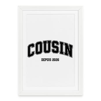 Cousin Depuis 2026 Annonce Grossesse - Affiche encadrée (27 × 37 cm) - blanc - Devant