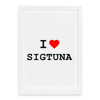 I love Sigtuna - Ich liebe Sigtuna - Framed poster (27 × 37 cm) - white - Front