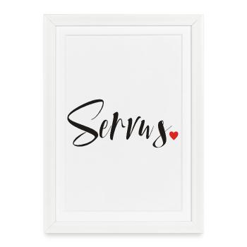 Servus - Hallo und Tschüss - Gerahmtes Poster (27 × 37 cm) - Weiß - Vorne