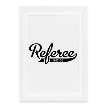 6254398 15941024 referee - Framed poster (27 × 37 cm) - white - Front