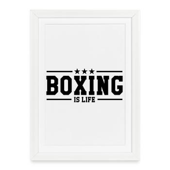 Boxing is life ! - Affiche encadrée (27 × 37 cm) - blanc - Devant