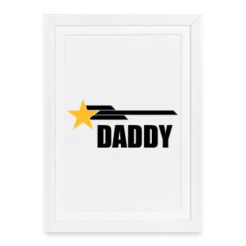 Daddy - Framed poster (27 × 37 cm) - white - Front