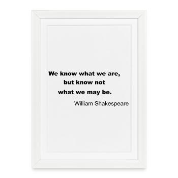 William Shakespeare Quote - Framed poster (27 × 37 cm) - white - Front