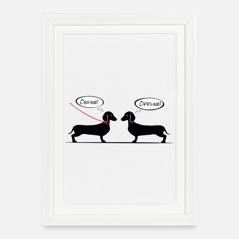 Dackel online, Teckel offline - Dachshund Shirt - Gerahmtes Poster (27 × 37 cm) - Weiß