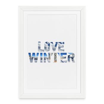 Love Winter - Skiing Winter Sports - Framed poster (27 × 37 cm) - white - Front