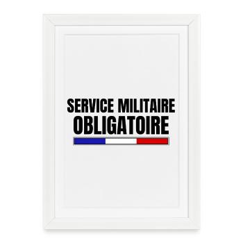 service militaire, fierté du drapeau français - Affiche encadrée (27 × 37 cm) - blanc - Devant