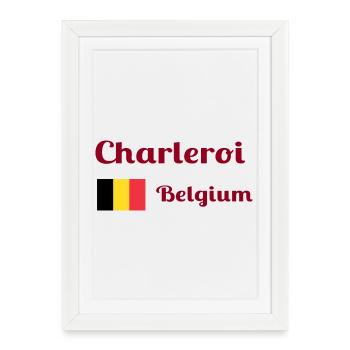 Charleroi Belgique - Imprimés stylés - Affiche encadrée (27 × 37 cm) - blanc - Devant