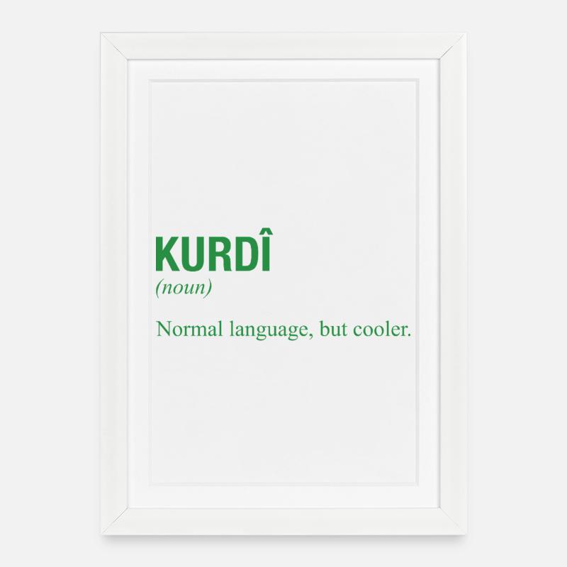 Kurdish language Kurdistan - Gerahmtes Poster (27 × 37 cm) - Weiß