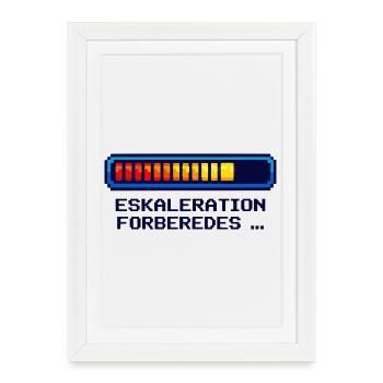 Escalation Shirt for Nerds & Geeks Danish - Framed poster (27 × 37 cm) - white - Front