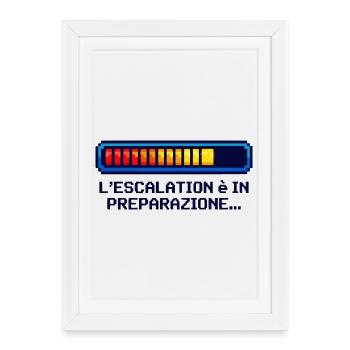 Escalation Shirt – Nerd & Geek Design Italiano - Framed poster (27 × 37 cm) - white - Front