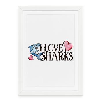 J’adore les requins en gras - Affiche encadrée (27 × 37 cm) - blanc - Devant