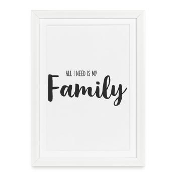 All I Need Is My Family – Hand Lettering - Framed poster (27 × 37 cm) - white - Front