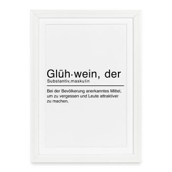 Glühwein Duden Spruch Lustig Schwarz - Gerahmtes Poster (27 × 37 cm) - Weiß - Vorne