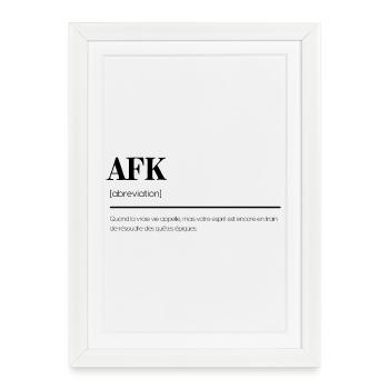 Définition humoristique de l'AFK' Gamer - Affiche encadrée (27 × 37 cm) - blanc - Devant