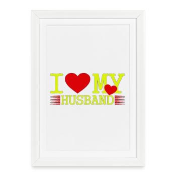 I love my husband - Framed poster (27 × 37 cm) - white - Front