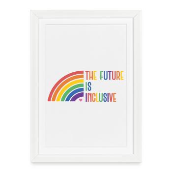 LGBT Pride Month - The Future is Inclusive - Framed poster (27 × 37 cm) - white - Front