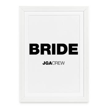 Enterrement de vie de garçon : Mariée (Mariée) (Enterrement de vie de garçon) - Affiche encadrée (27 × 37 cm) - blanc - Devant