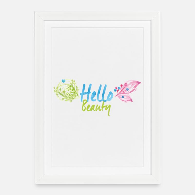 Hello Beautiful - Gerahmtes Poster (27 × 37 cm) - Weiß