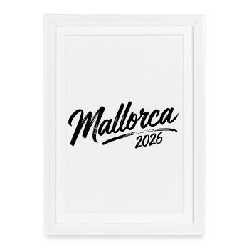Majorque 2026 - Affiche encadrée (27 × 37 cm) - blanc - Devant