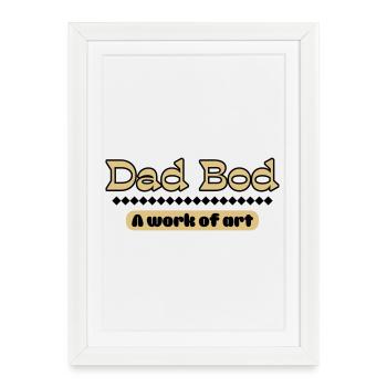 Dad Bod – Déclaration artistique pour les pères - Affiche encadrée (27 × 37 cm) - blanc - Devant