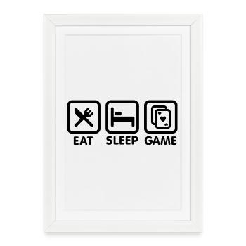 Mangez - sommeil - Jeu \ jeu de poker - Affiche encadrée (27 × 37 cm) - blanc - Devant