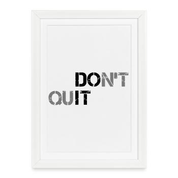 Ne pas abandonner - Affiche encadrée (27 × 37 cm) - blanc - Devant