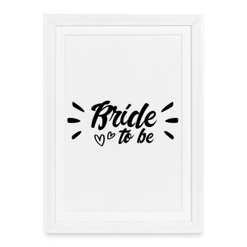 La mariée sera une poule de fiançailles claquante - Affiche encadrée (27 × 37 cm) - blanc - Devant
