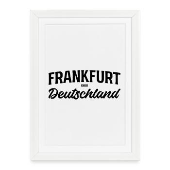 Frankfurt Hessen Deutschland Städte Design - Gerahmtes Poster (27 × 37 cm) - Weiß - Vorne