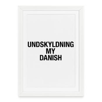 SORRY MY DANISH - Gerahmtes Poster (27 × 37 cm) - Weiß - Vorne