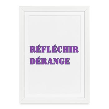 THINKING DISTURBS - Framed poster (27 × 37 cm) - white - Front