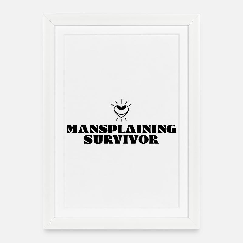 Mansplaining Survivor - Gerahmtes Poster (27 × 37 cm) - Weiß
