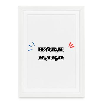Travail dur minimaliste - Affiche encadrée (27 × 37 cm) - blanc - Devant