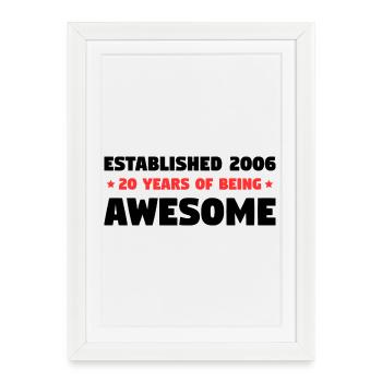 Fondé en 2006 20 ans d’anniversaire génial - Affiche encadrée (27 × 37 cm) - blanc - Devant