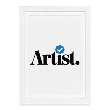 Verified Artist Funny - Framed poster (27 × 37 cm) - white - Front