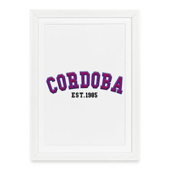 Cordoue Fondée en 1985 - Affiche encadrée (27 × 37 cm) - blanc - Devant