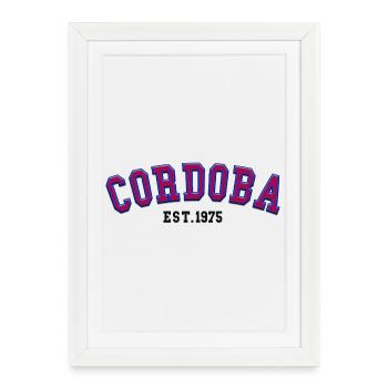 Córdoba fondée en 1975 - Affiche encadrée (27 × 37 cm) - blanc - Devant