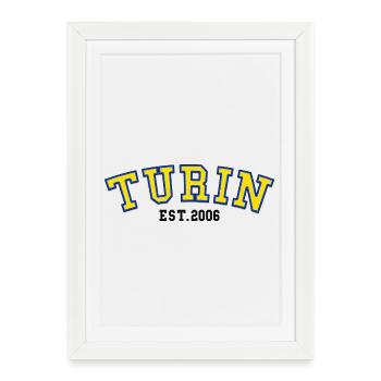 Turin fondée en 2006 - Affiche encadrée (27 × 37 cm) - blanc - Devant
