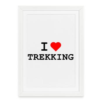 J’adore le trekking - Ich liebe Trekking - Affiche encadrée (27 × 37 cm) - blanc - Devant