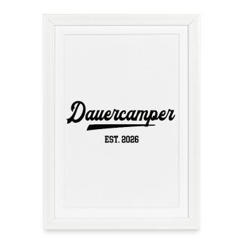Campeur de longue durée 2026 Camper Camping de longue durée Camping de longue durée - Affiche encadrée (27 × 37 cm) - blanc - Devant