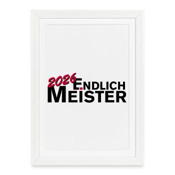 Finally champion 2026 championship - Framed poster (27 × 37 cm) - white - Front
