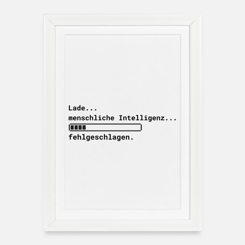 Lade Intelligenz - Gerahmtes Poster (27 × 37 cm) - Weiß