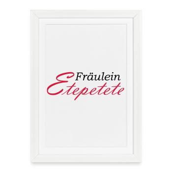 Miss Etepetete lettering - Framed poster (27 × 37 cm) - white - Front