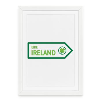 Ireland Road Sign - Framed poster (27 × 37 cm) - white - Front