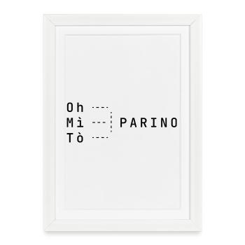OH MÌ TÒ the Parino t-shirt - Framed poster (27 × 37 cm) - white - Front