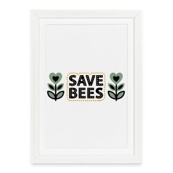 Save Bees Bees Flowers Conservation Beekeeper - Framed poster (27 × 37 cm) - white - Front