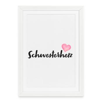 Schwesterherz - Gerahmtes Poster (27 × 37 cm) - Weiß - Vorne