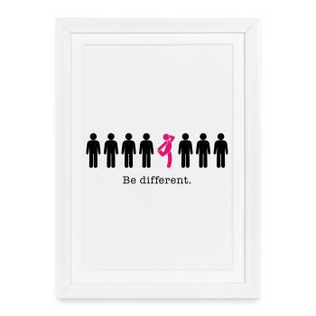 Soyez différent – soyez vous-même (humour) - Affiche encadrée (27 × 37 cm) - blanc - Devant
