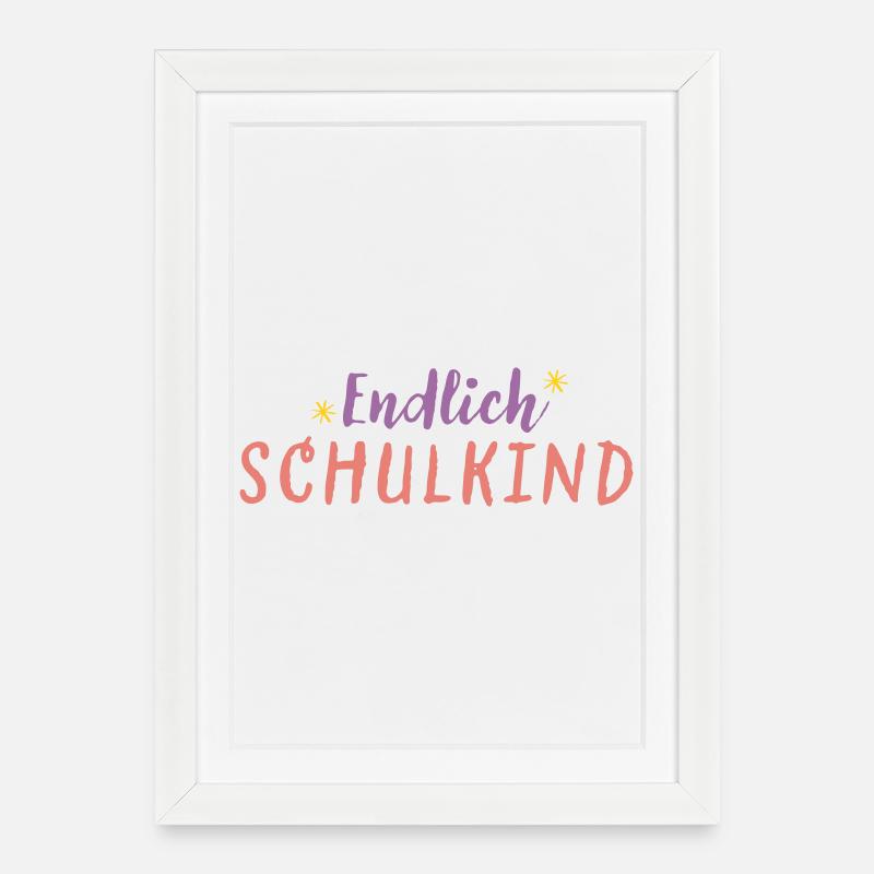 Endlich Schulkind - Gerahmtes Poster (27 × 37 cm) - Weiß