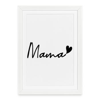 Mama - Affiche encadrée (27 × 37 cm) - blanc - Devant